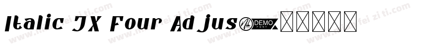 Italic JX Four Adjus字体转换